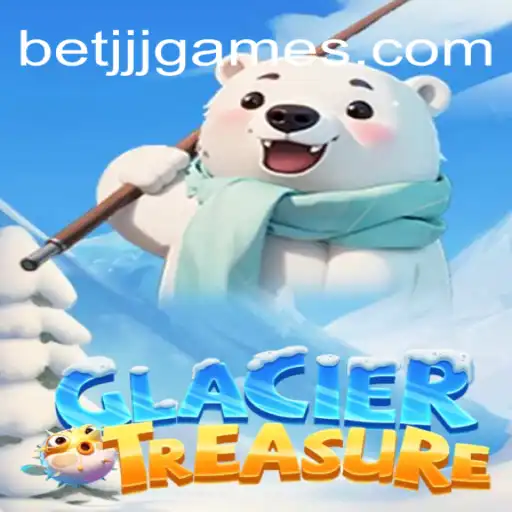 Descubra o Mundo Fascinante de GlacierTreasure no betjjj.com