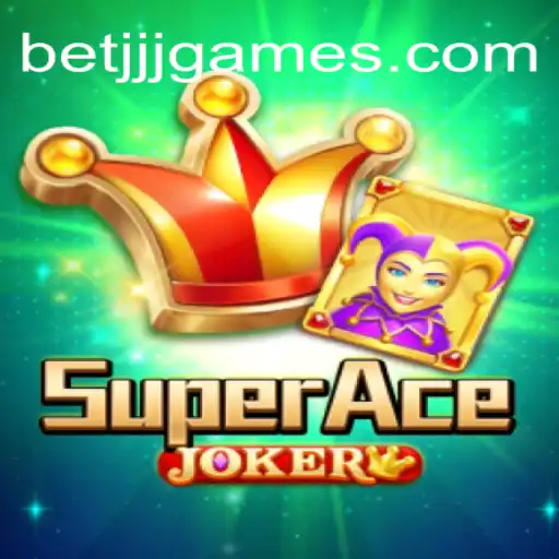 SuperAceJoker: O Jogo Revolucionário da Betjjj.com